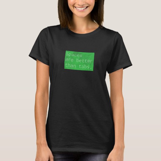 Ruimte over tabbladen, grappige codersoftware, vol t-shirt (Voorkant)