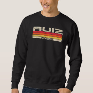 Ruiz Achternaam Verjaardag Familiereünie 80s 90s S Trui
