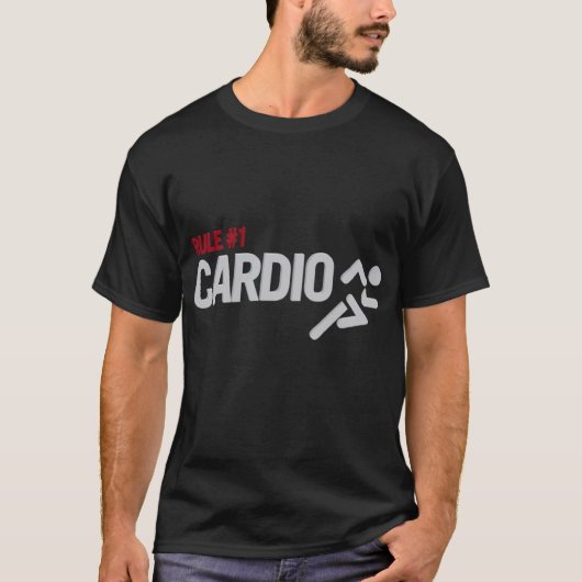 Rule 1 Cardio gift gift T-shirt (Voorkant)