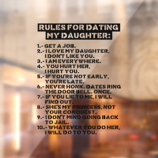Rules for dating my daughter raamsticker (Vel 2)