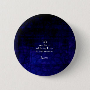 Rumi Inspirerend liefde citaat over gevoelens Ronde Button 5,7 Cm