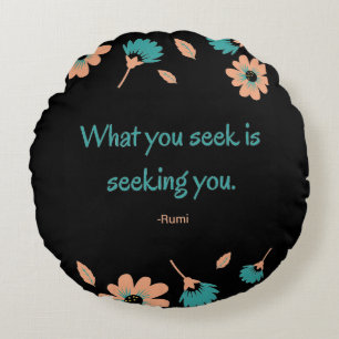 Rumi Seeking Quote Rond Kussen