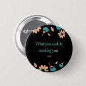 Rumi Seeking Quote Ronde Button 5,7 Cm (Voorkant /achterkant)