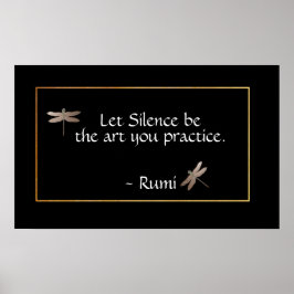 Rumi Silence Quote & Dragonfly Poster