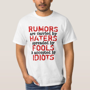 RUMORS ~ Tshirt TRUISM