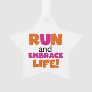 Run and Embrassez Life Orange Pink