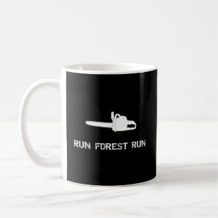 Run Forest Run Funny Chain Saw Koffiemok