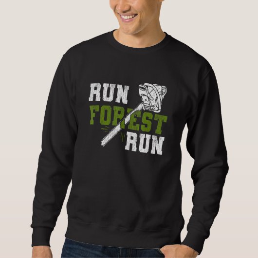 Run Forest Run - houthakker houthakker houthakkers Trui (Voorkant)