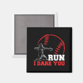 Run I Dare You Funny Baseball Catcher Baseball Pla Magneet (Voorkant / Achterkant)