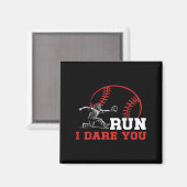 Run I Dare You Funny Baseball Catcher Baseball Pla Magneet (Voorkant / Achterkant)