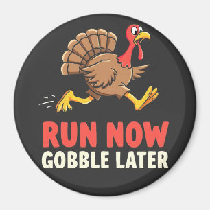 Run Now Gobble Later Turkije Runner Marathon Magneet