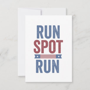 Run Spot Run Trump President Verkiezingen 2024 RSVP Kaartje