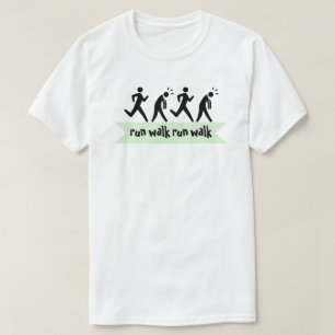 Run Walk Run Run Walk T-shirt