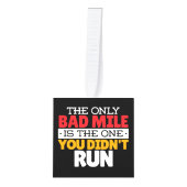Runner - Funny Bad Mile Runote Quote Kubus Ornament (Voorkant)