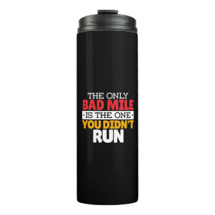 Runner - Funny Bad Mile Runote Quote Thermosbeker