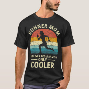 Runner Ma Funny Marathon die Jogging Mothers runt T-shirt
