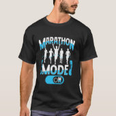 Runner MARATHON MODE ON Running Funny Marathon T-shirt (Voorkant)
