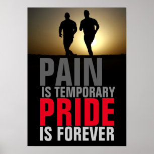 Runners Pain Tijdelijke Pride voor altijd Motivati Poster