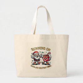 Runnin on Christmas Cheer Large Bag Grote Tote Bag