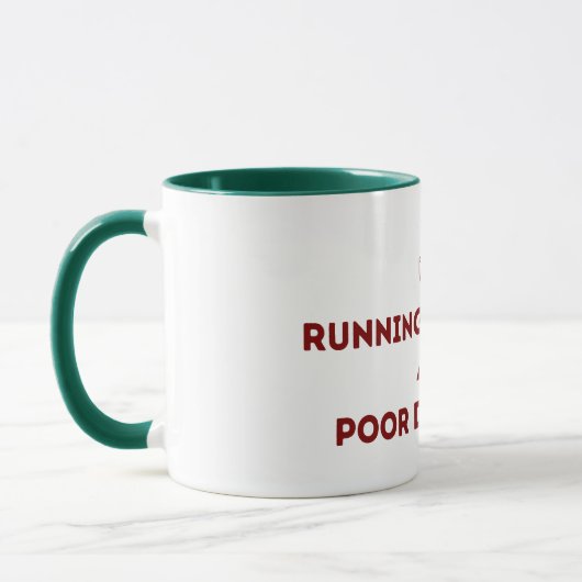 Running on Cocoa and Poor Decisions Christmas Mug (Gauche)