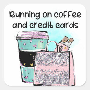 Running on Coffee en Credit Kaarten Vierkante Sticker