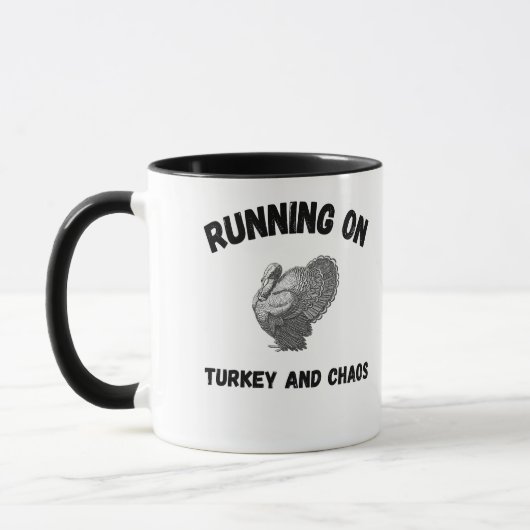 Runny on Turkey and Chaos Funny Thanksgiving mug (Gauche)
