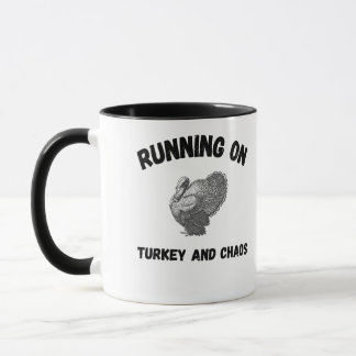 Runny on Turkey and Chaos Funny Thanksgiving mug Mok
