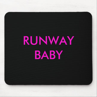 RUNWAY BABY Mousepad Muismat