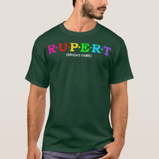 Rupert Bright fame T-shirt