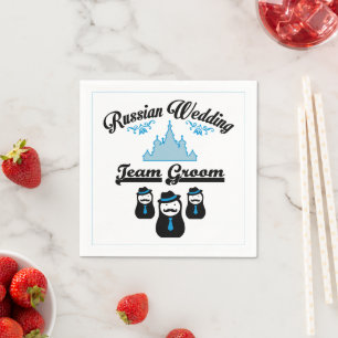 Russisch bruiloft, Team Groom. Servetten