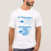 Russisch - Geen paniek - Organiseer T-shirt (Voorkant)