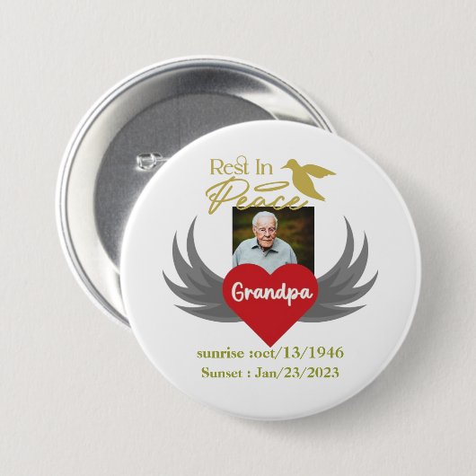 Rust in vrede, begrafenis aangepaste foto, liefdev ronde button 7,6 cm (Voorkant /achterkant)