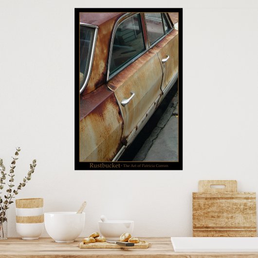 Rustbucket Poster (Keuken)