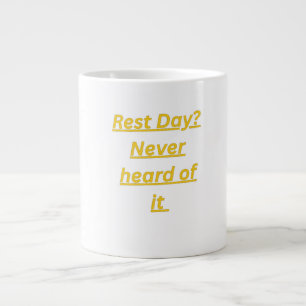 Rustdag Nooit Van Gehoord Funny Gym Quote Extra Grote Beker