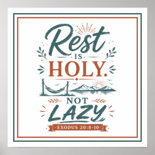 Rusten is heilig, niet lui Christelijke Motivatie Poster