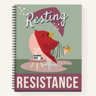 "Rusten is mijn weerstand" Notitieboek