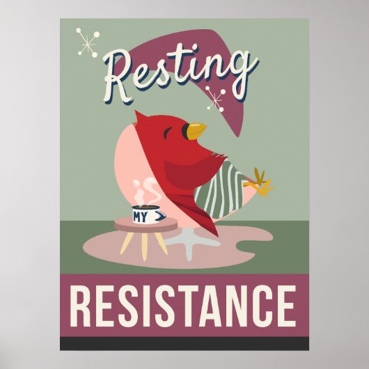 Rusten is mijn weerstand - Retro Style Print (Voorkant)
