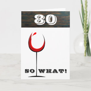 Rustic 80 Dus Wat Rode Wijn Glas 80ste Verjaardag Kaart