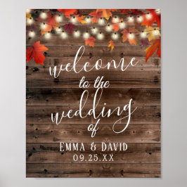 Rustic Autumn Leaves Barn Wood Wedding Sign Poster