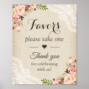 Rustic Burlap Lace Floral Wedding Favors Sign Poster