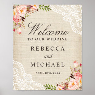 Rustic Burlap Lace Floral Wedding Welcome Sign Poster