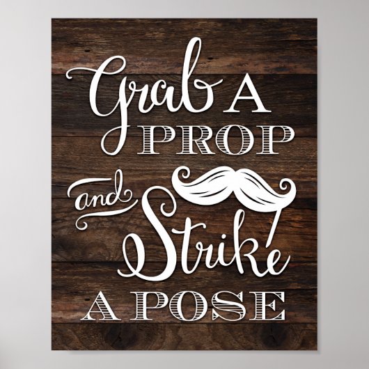 Rustic Chic GRAB A PROP STRIKE A POSE Kunstwerk Poster (Voorkant)