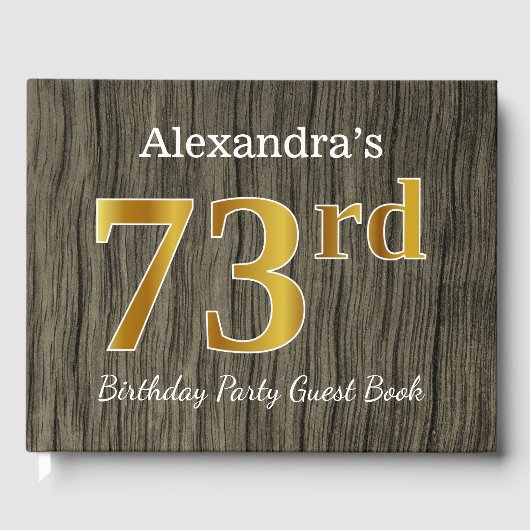 Rustic, Faux Gold 73rd Birthday Party; aangepaste  Gastenboek (Voorkant)