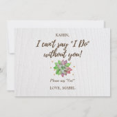 Rustic Floral Succulent zal je mijn Bridesmaid zij Kaart (Achterkant)