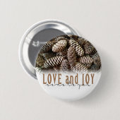 Rustic Holiday Love and Joy Pine Cone Ronde Button 5,7 Cm (Voorkant /achterkant)