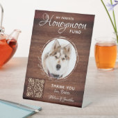 Rustic Honeymoon Fund Custom Dog Photo Pet Wedding Reclamebord Met Voetstuk (Insitu)