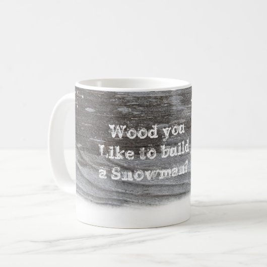 Rustic "Hood dat je graag een sneeuwman maakt?" mo Koffiemok (Voorkant links)