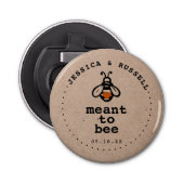 Rustic Meant to bee Wedding Button Flesopener (Voorkant)
