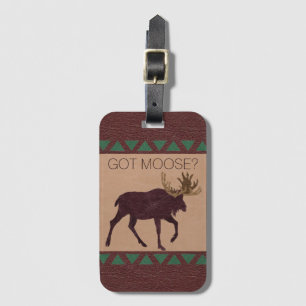 Rustic Moose Faux Leather Vertical Got Moose? Bagagelabel