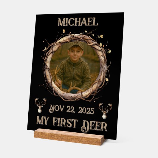 Rustic "My First Deer" Outdoor Deer Hunter (Angle)